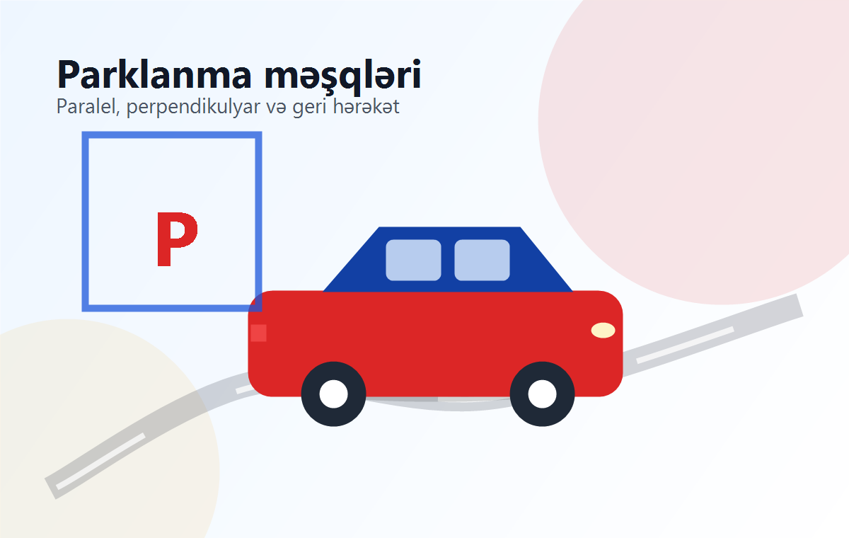 Sürücülük səhvlərinin düzəldilməsi